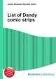 List of Dandy comic strips, Jesse Russell,Ronald Cohn 