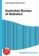 Australian Bureau of Statistics, Jesse Russell,Ronald Cohn 