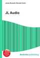 JL Audio, Jesse Russell,Ronald Cohn 