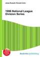 1996 National League Division Series, Jesse Russell,Ronald Cohn 