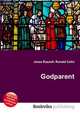 Godparent, Jesse Russell,Ronald Cohn 