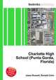 Charlotte High School (Punta Gorda, Florida), Jesse Russell,Ronald Cohn 