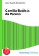 Camilla Battista da Varano, Jesse Russell,Ronald Cohn 