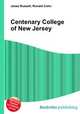 Centenary College of New Jersey, Jesse Russell,Ronald Cohn 