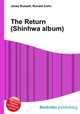 The Return (Shinhwa album), Jesse Russell,Ronald Cohn 