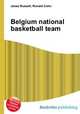 Belgium national basketball team, Jesse Russell,Ronald Cohn 