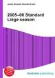 2005–06 Standard Liege season, Jesse Russell,Ronald Cohn 