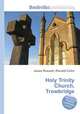 Holy Trinity Church, Trowbridge, Jesse Russell,Ronald Cohn 