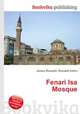 Fenari Isa Mosque, Jesse Russell,Ronald Cohn 