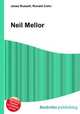 Neil Mellor, Jesse Russell,Ronald Cohn 