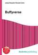 Buffyverse, Jesse Russell,Ronald Cohn 