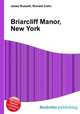 Briarcliff Manor, New York, Jesse Russell,Ronald Cohn 