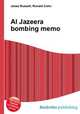 Al Jazeera bombing memo, Jesse Russell,Ronald Cohn 