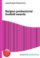 Belgian professional football awards, Jesse Russell,Ronald Cohn 