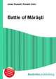 Battle of Marasti, Jesse Russell,Ronald Cohn 