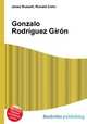 Gonzalo Rodriguez Giron, Jesse Russell,Ronald Cohn 