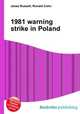 1981 warning strike in Poland, Jesse Russell,Ronald Cohn 