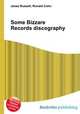 Some Bizzare Records discography, Jesse Russell,Ronald Cohn 