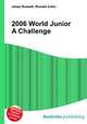 2006 World Junior A Challenge, Jesse Russell,Ronald Cohn 