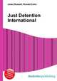 Just Detention International, Jesse Russell,Ronald Cohn 