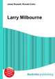 Larry Milbourne, Jesse Russell,Ronald Cohn 