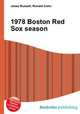 1978 Boston Red Sox season, Jesse Russell,Ronald Cohn 