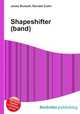 Shapeshifter (band), Jesse Russell,Ronald Cohn 