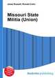 Missouri State Militia (Union), Jesse Russell,Ronald Cohn 