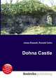 Dohna Castle, Jesse Russell,Ronald Cohn 