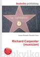 Richard Carpenter (musician), Jesse Russell,Ronald Cohn 