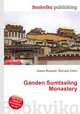 Ganden Sumtseling Monastery, Jesse Russell,Ronald Cohn 