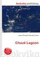Chuuk Lagoon, Jesse Russell,Ronald Cohn 