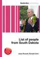 List of people from South Dakota, Jesse Russell,Ronald Cohn 