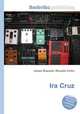 Ira Cruz, Jesse Russell,Ronald Cohn 