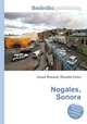 Nogales, Sonora, Jesse Russell,Ronald Cohn 