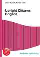 Upright Citizens Brigade, Jesse Russell,Ronald Cohn 