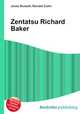 Zentatsu Richard Baker, Jesse Russell,Ronald Cohn 