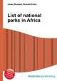 List of national parks in Africa, Jesse Russell,Ronald Cohn 