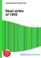 Steel strike of 1959, Jesse Russell,Ronald Cohn 