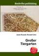 Gro?er Tiergarten, Jesse Russell,Ronald Cohn 