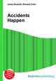 Accidents Happen, Jesse Russell,Ronald Cohn 