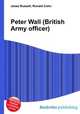 Peter Wall (British Army officer), Jesse Russell,Ronald Cohn 