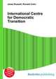 International Centre for Democratic Transition, Jesse Russell,Ronald Cohn 