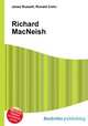Richard MacNeish, Jesse Russell,Ronald Cohn 