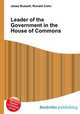 Leader of the Government in the House of Commons, Jesse Russell,Ronald Cohn 