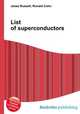 List of superconductors, Jesse Russell,Ronald Cohn 