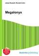 Megalonyx, Jesse Russell,Ronald Cohn 