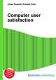 Computer user satisfaction, Jesse Russell,Ronald Cohn 