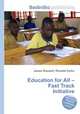Education for All – Fast Track Initiative, Jesse Russell,Ronald Cohn 