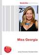 Miss Georgia, Jesse Russell,Ronald Cohn 